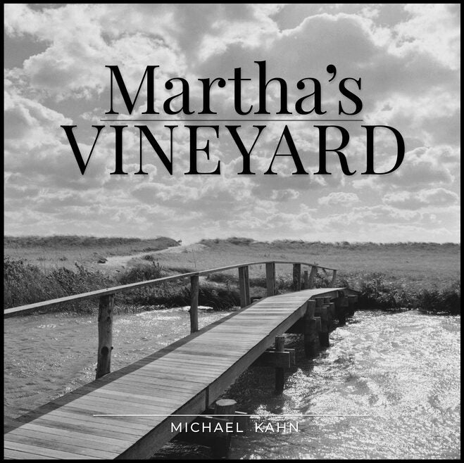 Michael Kahn | Martha's Vineyard