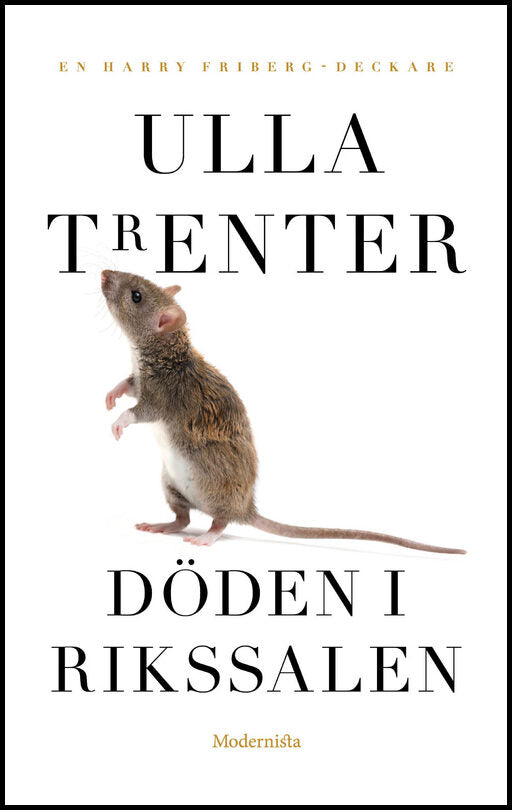 Trenter, Ulla | Döden i rikssalen