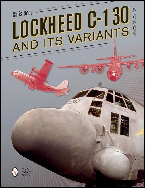 Reed, Chris | Lockheed c-130 and its variants