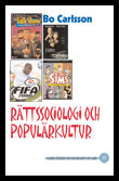 Carlsson, Bo | Rättssociologi och populärkultur