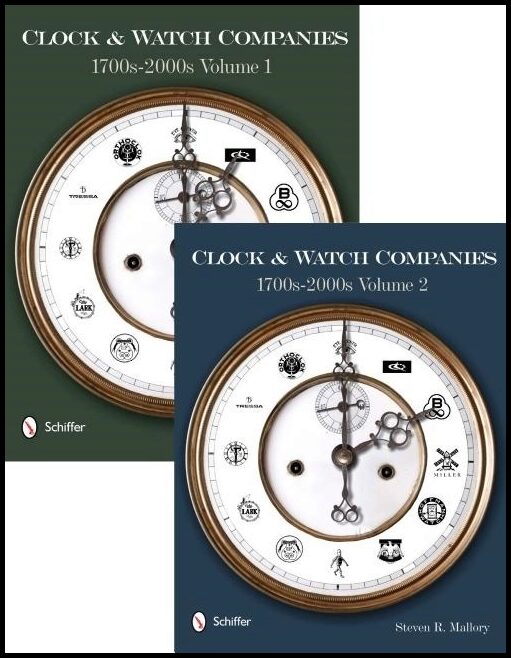 Steven R. Mallory | Clock & Watch Companies 1700s-2000s