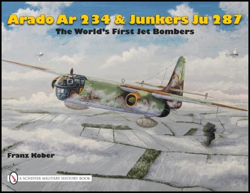 Kober, Franz | Worlds first jet bomber : - arado ar 234