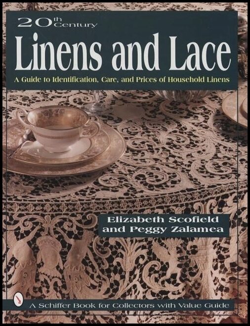 Elizabeth Scofield | 20th Century Linens And Lace