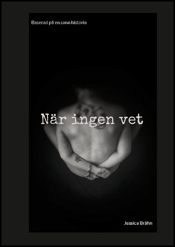 Bråhn, Jessica | När ingen vet