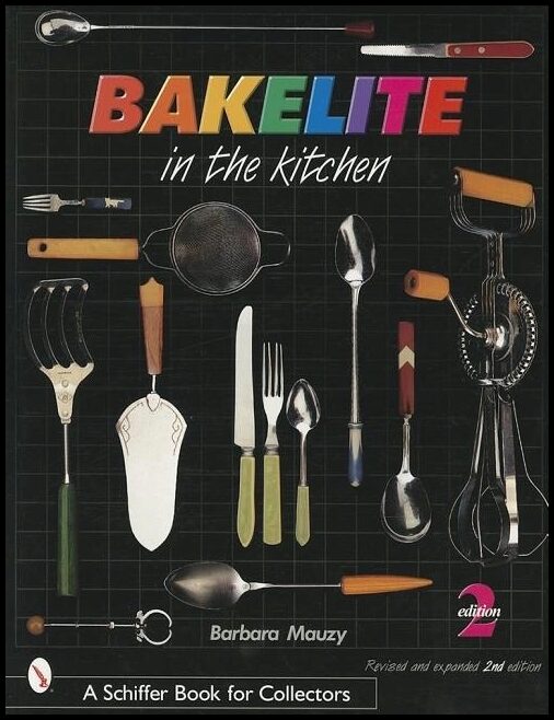 Mauzy, Barbara | Bakelite in the kitchen