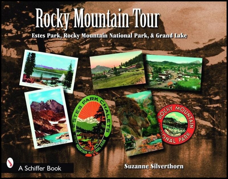 Silverthorn, Suzanne | Rocky mountain tour : Estes park, rocky mountain national park, and grand l