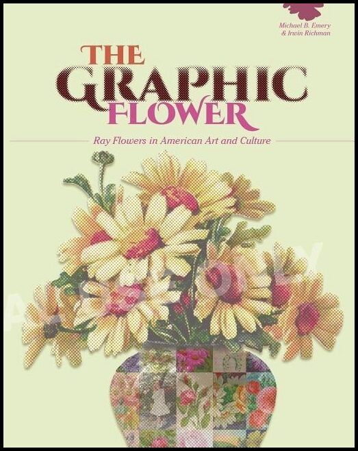 Irwin Richman - Michael B. Emery | The Graphic Flower