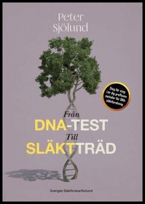 Sjölund, Peter | Från dna-test till släktträd
