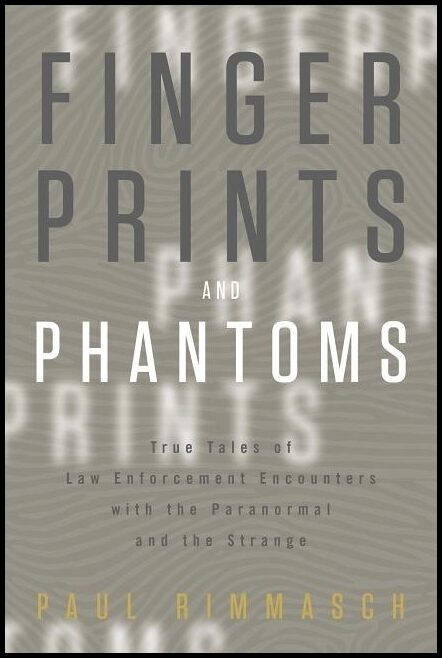 Paul Rimmasch | Fingerprints And Phantoms