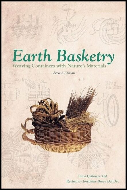 Tod, Osma Gallinger | Earth basketry : Weaving containers with natures materials