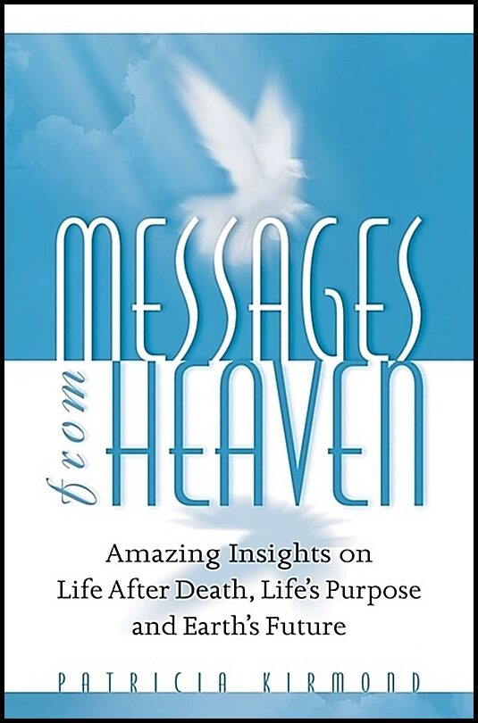 Patricia Kirmond | Messages From Heaven