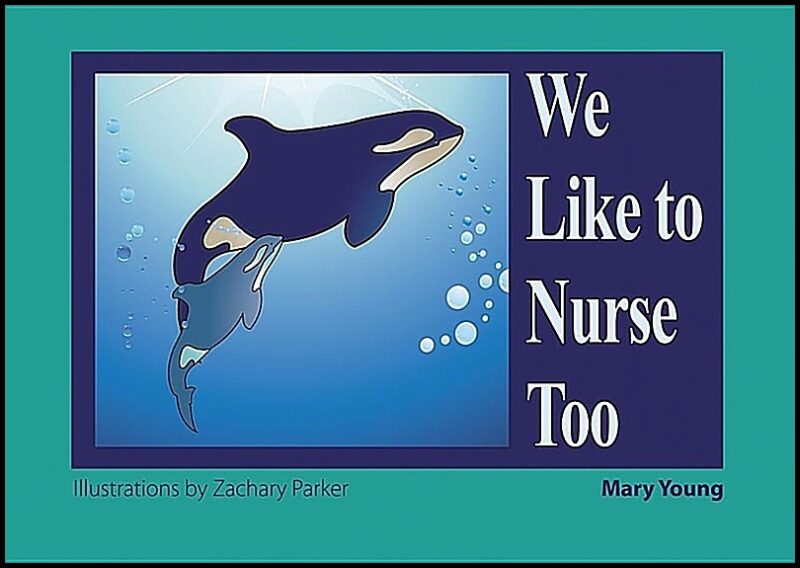 Young, Mary | We Like To Nurse Too