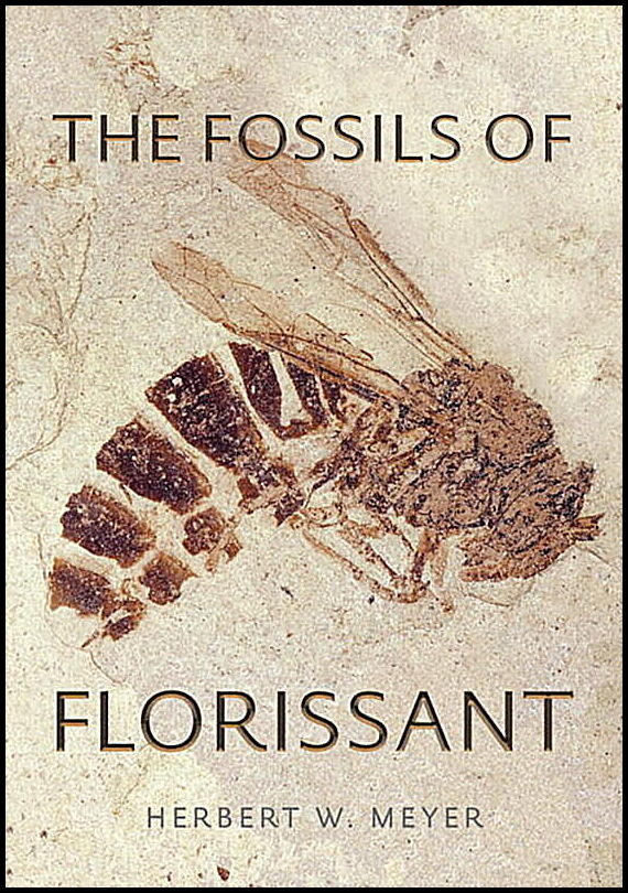 Herbert. Meyer | Fossils Of Florissant