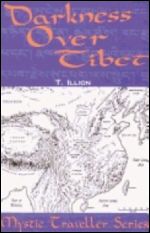 Theodor Illion | Darkness Over Tibet