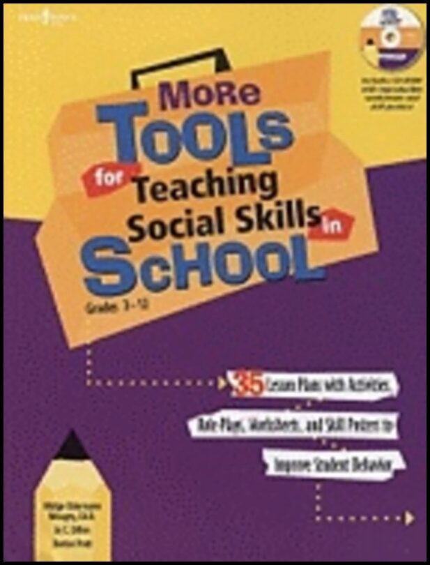 Midge Odermann Mougey, Jo C. Dillon| Denise Pratt | More Tools For Teaching Social Skills In School : Lesson Plans, Role...