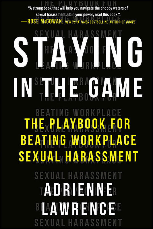 Adrienne Lawrence | Staying In The Game