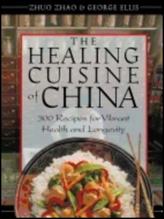 Xhao, | Ellis | Healing Cuisine Of China
