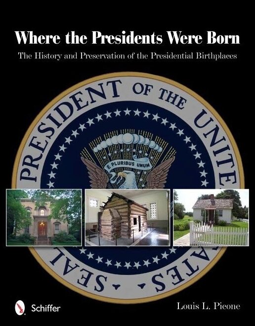 Louis L. Picone | Where The Presidents Were Born