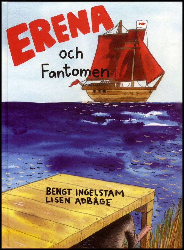 Ingelstam, Bengt | Erena och Fantomen