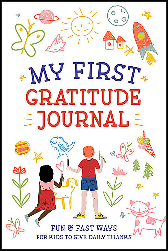Creative Journals for Kids | My First Gratitude Journal