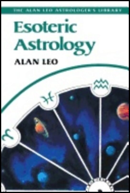 Alan Leo | Esoteric Astrology