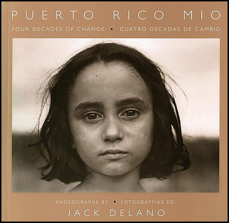 Jack Delano | Puerto Rico Mio