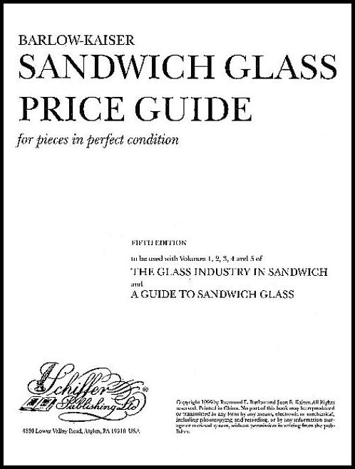 Joan E. Kaiser | The Glass Industry In Sandwich : Price Guide