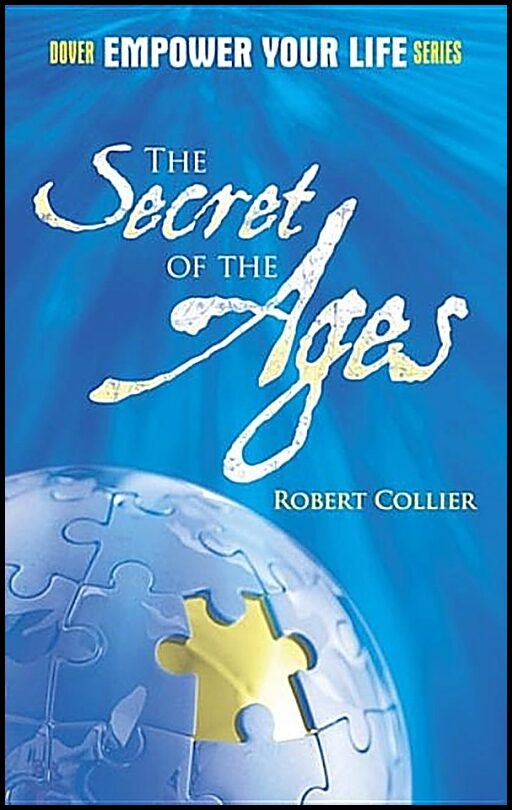 Robert Collier | Secret Of The Ages