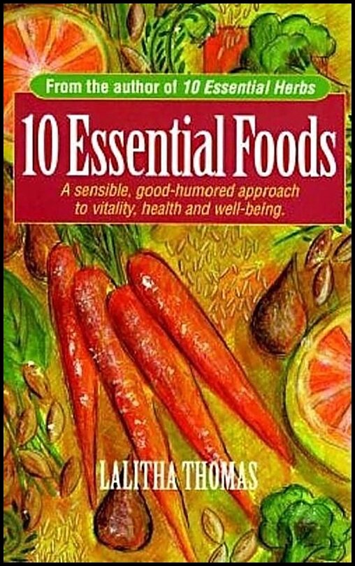 Lalitha Thomas | 10 Essential Foods