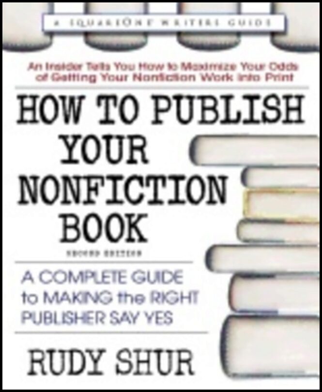 Shur, Rudy (rudy Shur) | How to publish your nonfiction book : A complete guide to making the right