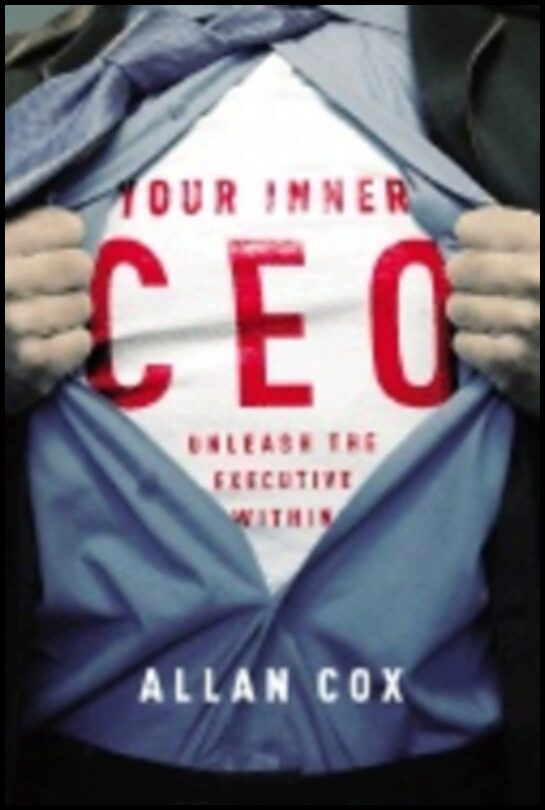 Allan Cox | Your Inner Ceo Hb : Unleash the Executive within