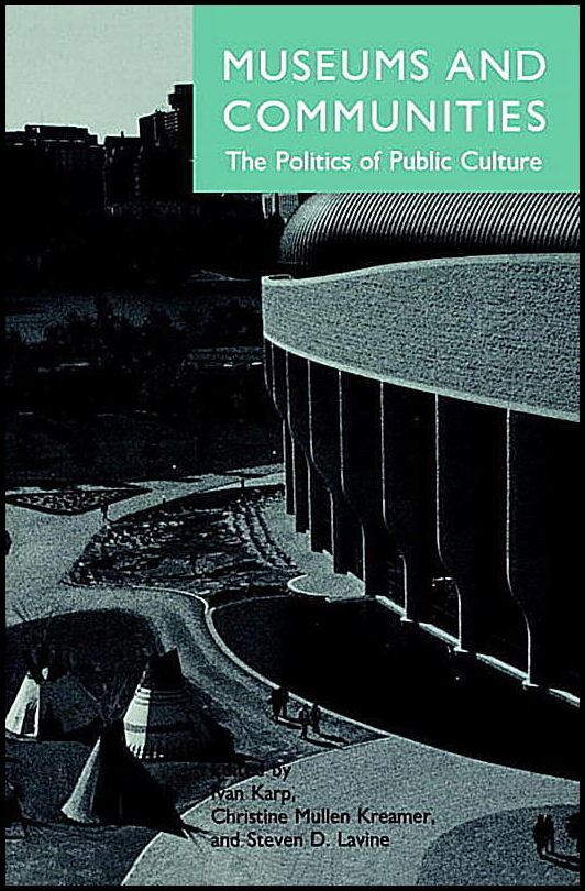 Ivan Karp | Museums And Communities