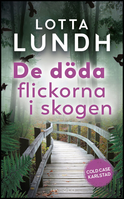 Lundh, Lotta | De döda flickorna i skogen