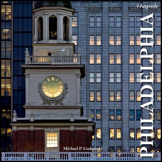 Michael P. Gadomski | Philadelphia : A Keepsake
