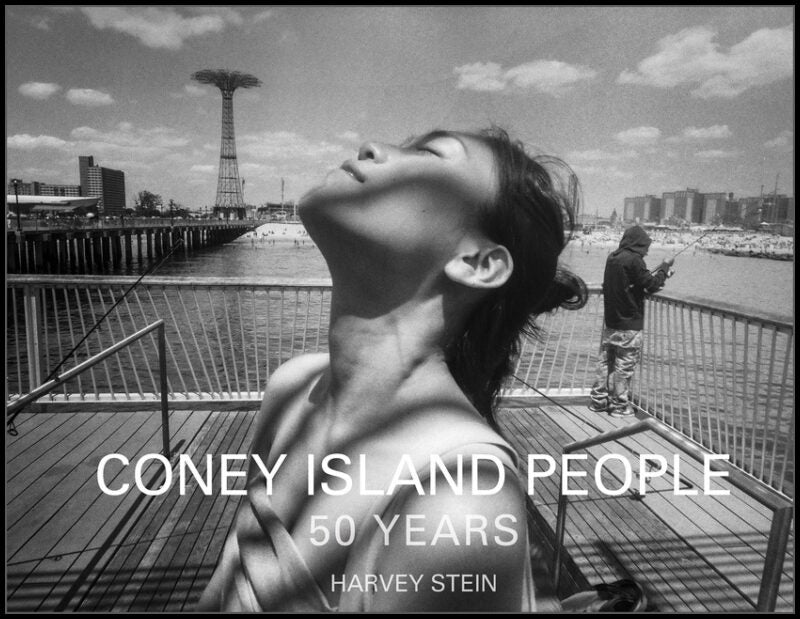 Harvey Stein | Coney Island People : 50 Years