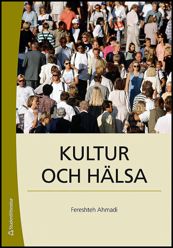 Ahmadi, Fereshteh | Kultur och hälsa