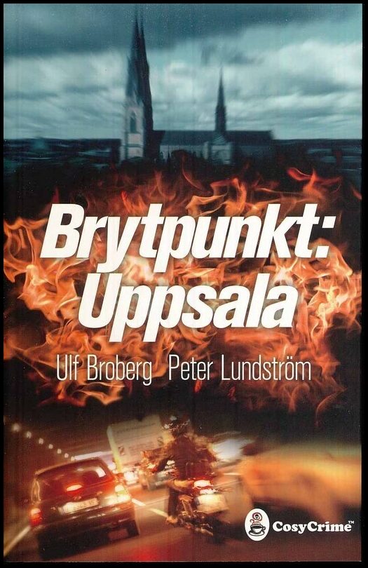 Broberg, Ulf| Lundström, Peter | Brytpunkt Uppsala