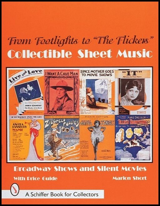 Marion Short | From Footlights To 'the Flickers,' Collectible Sheet Music