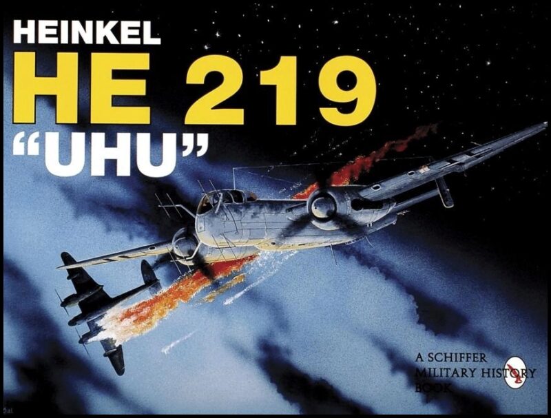 Heinz J. Nowarra | Heinkel He 219 Uhu