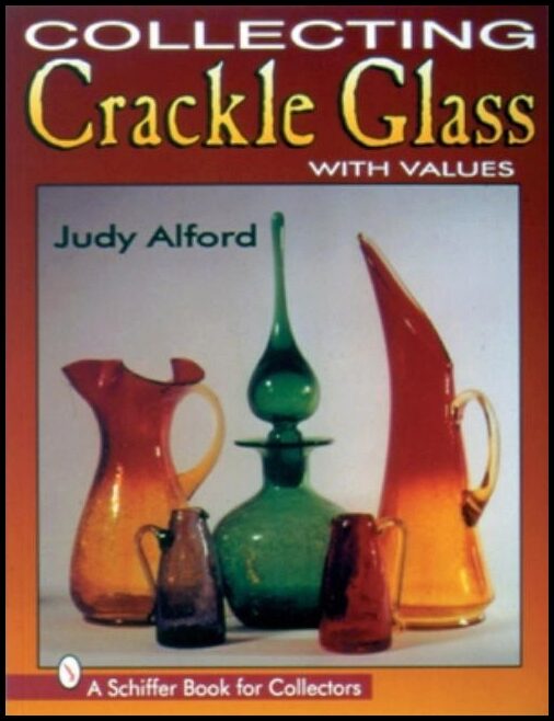 Judy Alford | Collecting Crackle Glass
