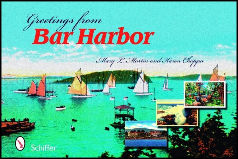 Mary L. Martin | Greetings From Bar Harbor