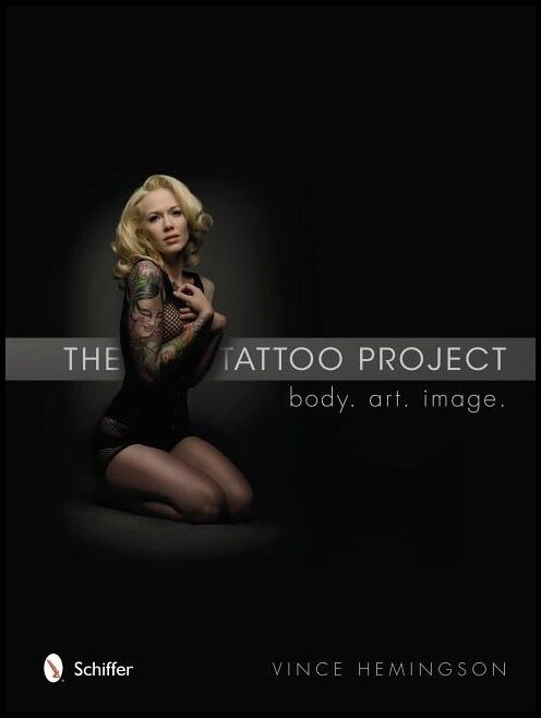 Vince Hemingson | The Tattoo Project : Body • Art • Image