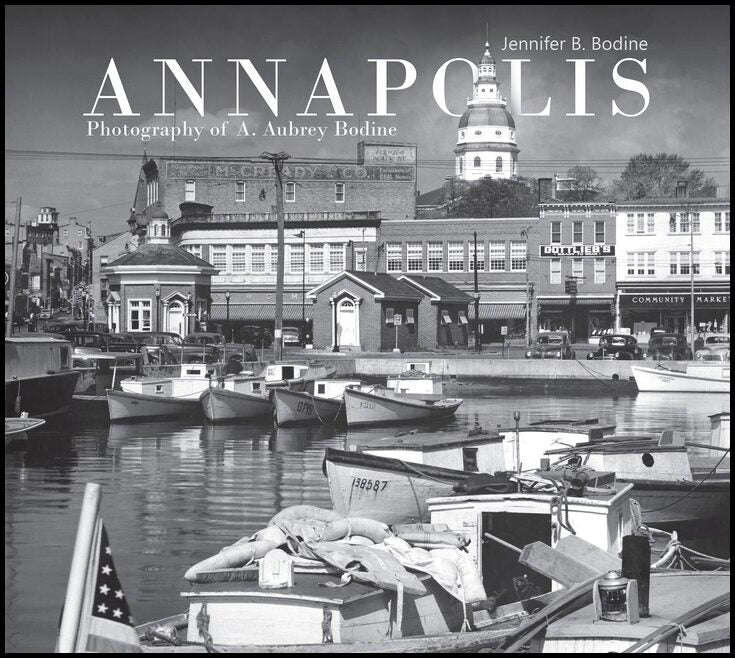 Jennifer B. Bodine | Annapolis : Photography of A. Aubrey Bodine