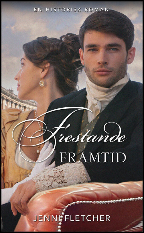 Fletcher, Jenni | Frestande framtid