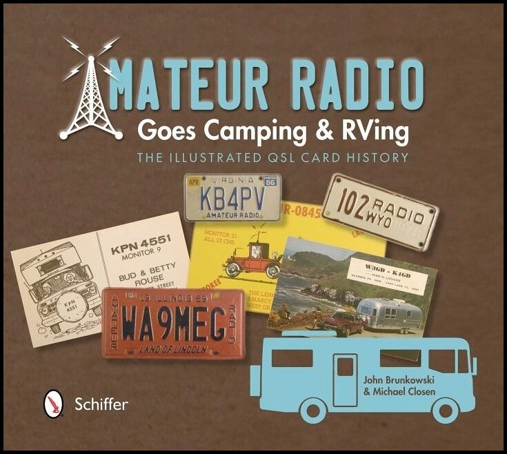 John Brunkowski | Amateur Radio Goes Camping & Rving