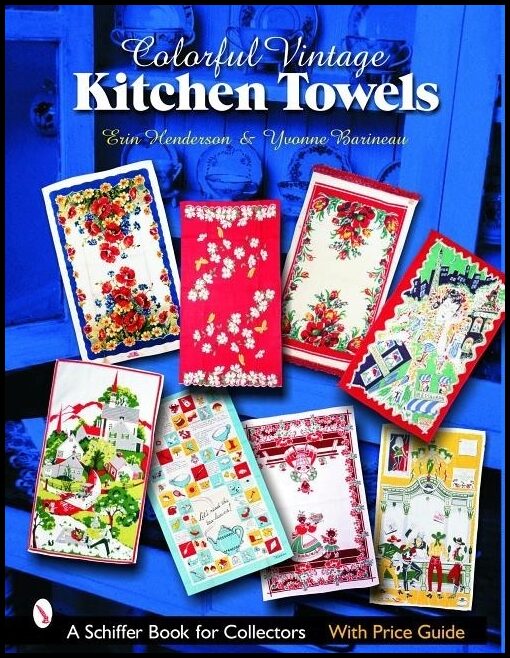 Henderson, Erin | Colorful vintage kitchen towels