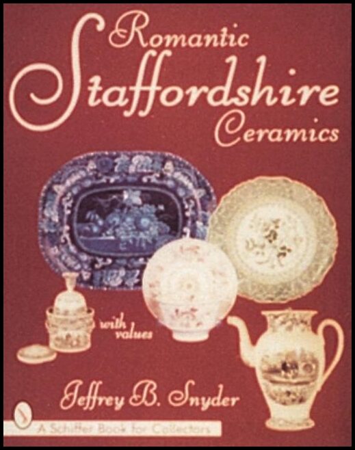 Snyder, Jeffrey B. | Romantic staffordshire ceramics