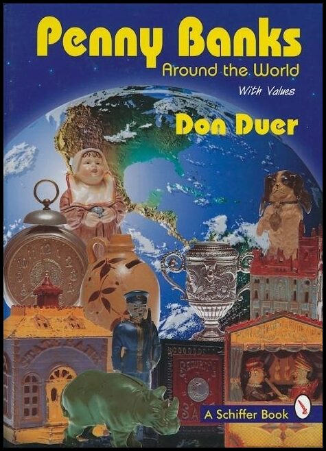 Don Duer | Penny Banks Around The World