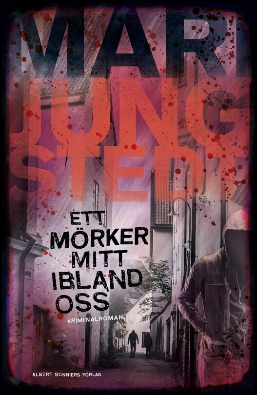 Jungstedt, Mari | Ett mörker mitt ibland oss