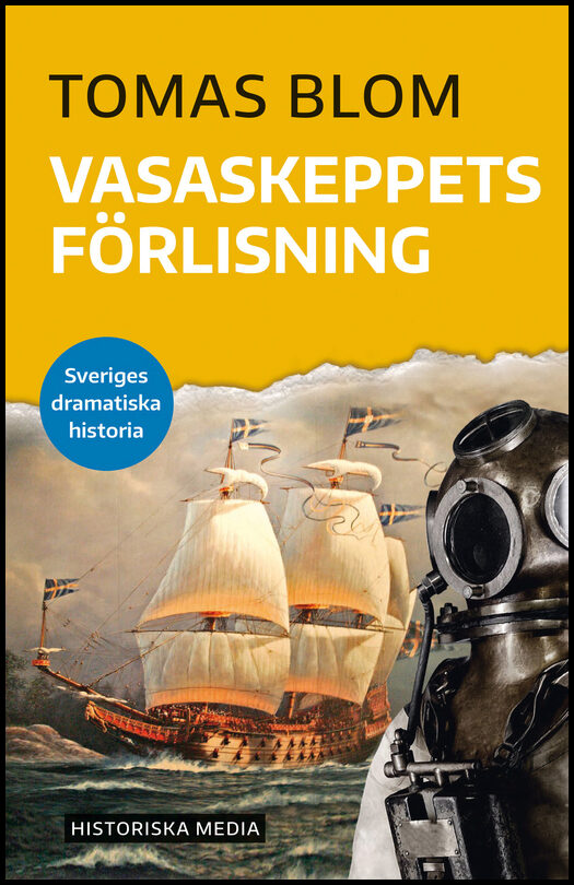 Blom, Tomas | Vasaskeppets förlisning